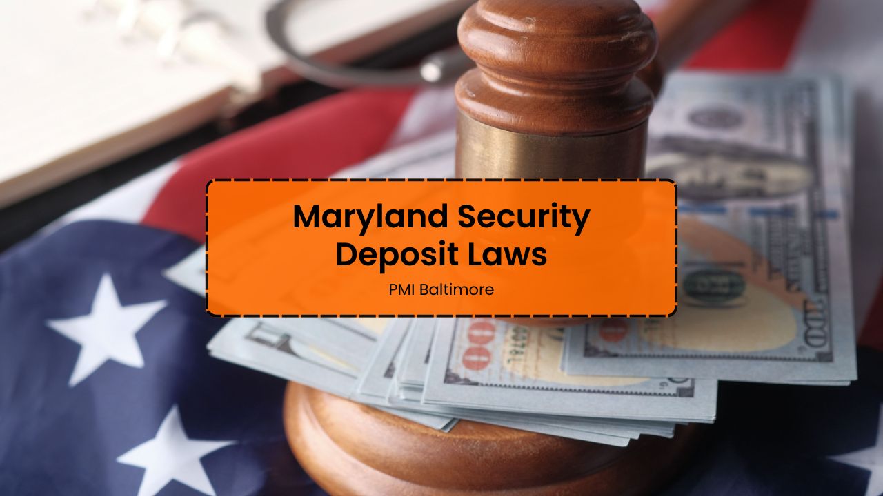Maryland Security Deposit Laws